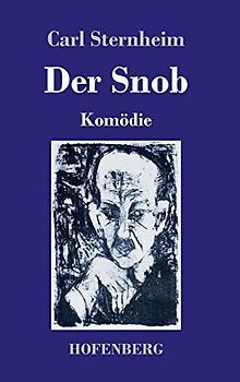 Der Snob: Komödie