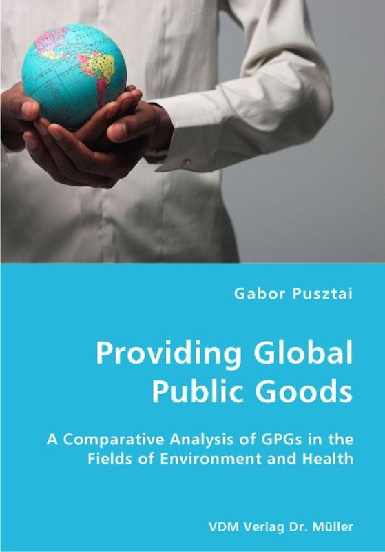 Providing Global Public Goods