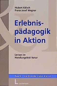 Erlebnispädagogik in Aktion