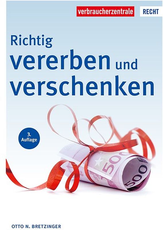 Richtig vererben und verschenken