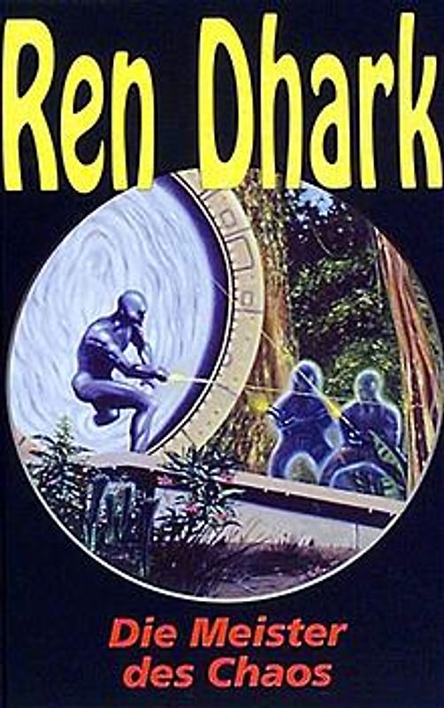 Die Meister des Chaos