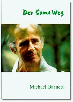 Der Soma Weg