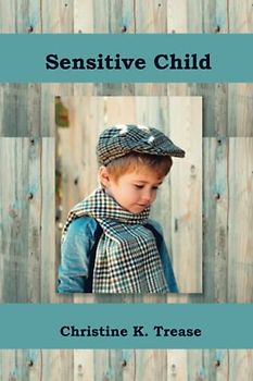 Sensitive Child