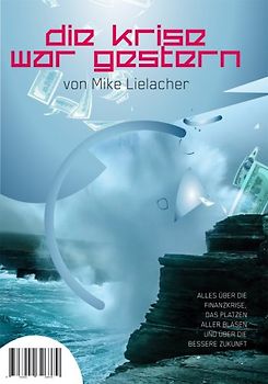Die Krise war gestern
