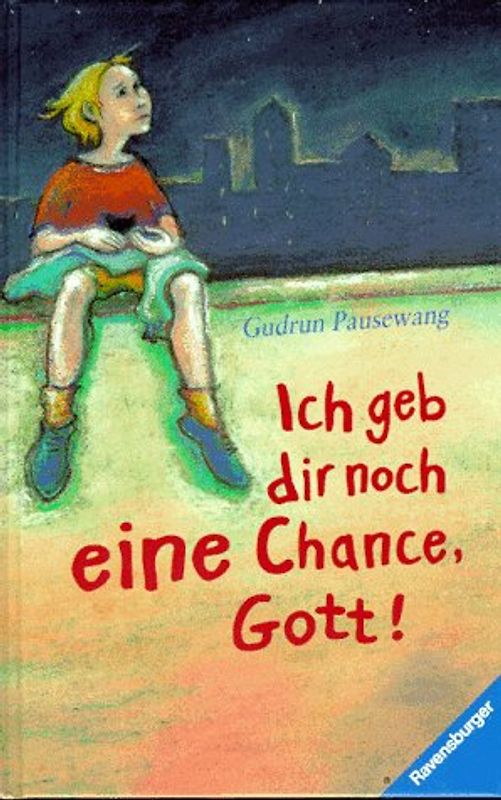 Ich geb dir noch eine Chance, Gott!. Mit neuer Rechtschreibung