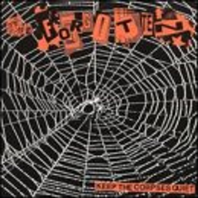 Forgotten,the - Keep the Corpses Quiet