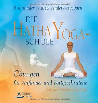Die Hatha-Yoga-Schule