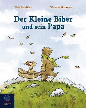 Der kleine Biber und sein Papa
