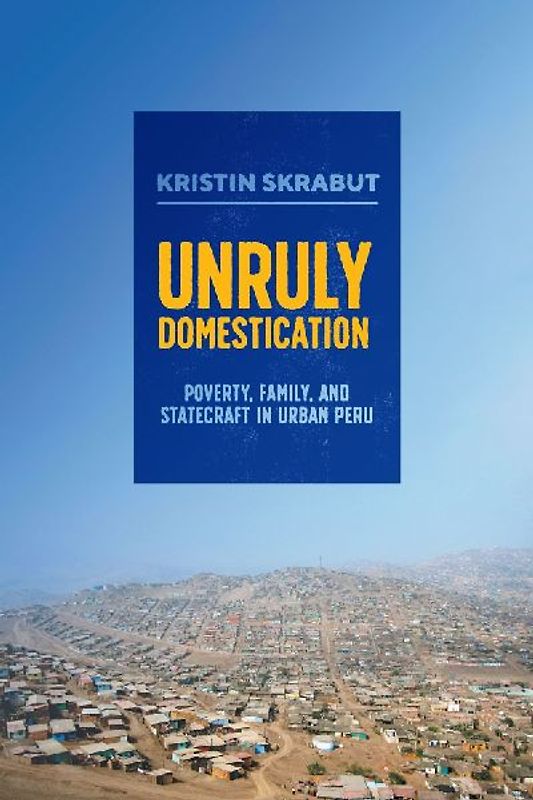 Unruly Domestication