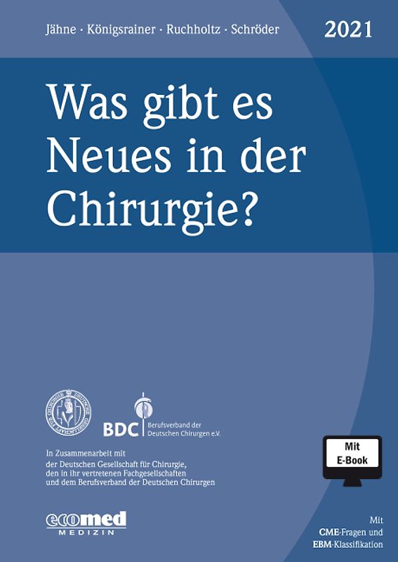 Was gibt es Neues in der Chirurgie? Jahresband 2021