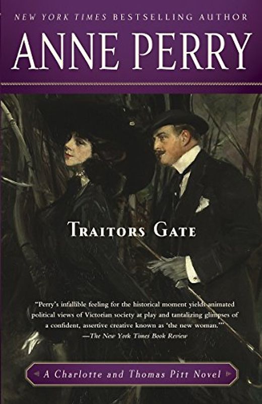 Traitors Gate: A Charlotte and Thomas Pitt Novel (Mortalis)