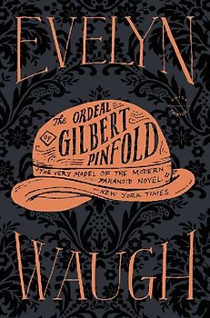 The Ordeal of Gilbert Pinfold