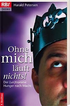 Ohne mich läuft nichts!