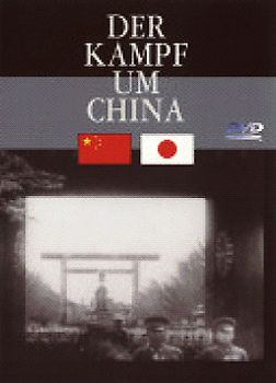 2.Weltkrieg, Der: Der Kampf um... China DVD