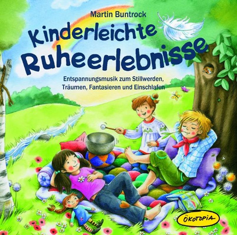 Martin Buntrock - Kinderleichte Ruherlebnisse