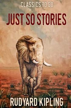 Just so Stories (Annotated)