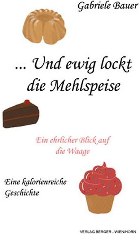... Und ewig lockt die Mehlspeise