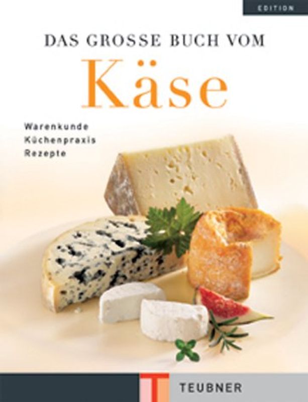 Käse, Das große Buch vom