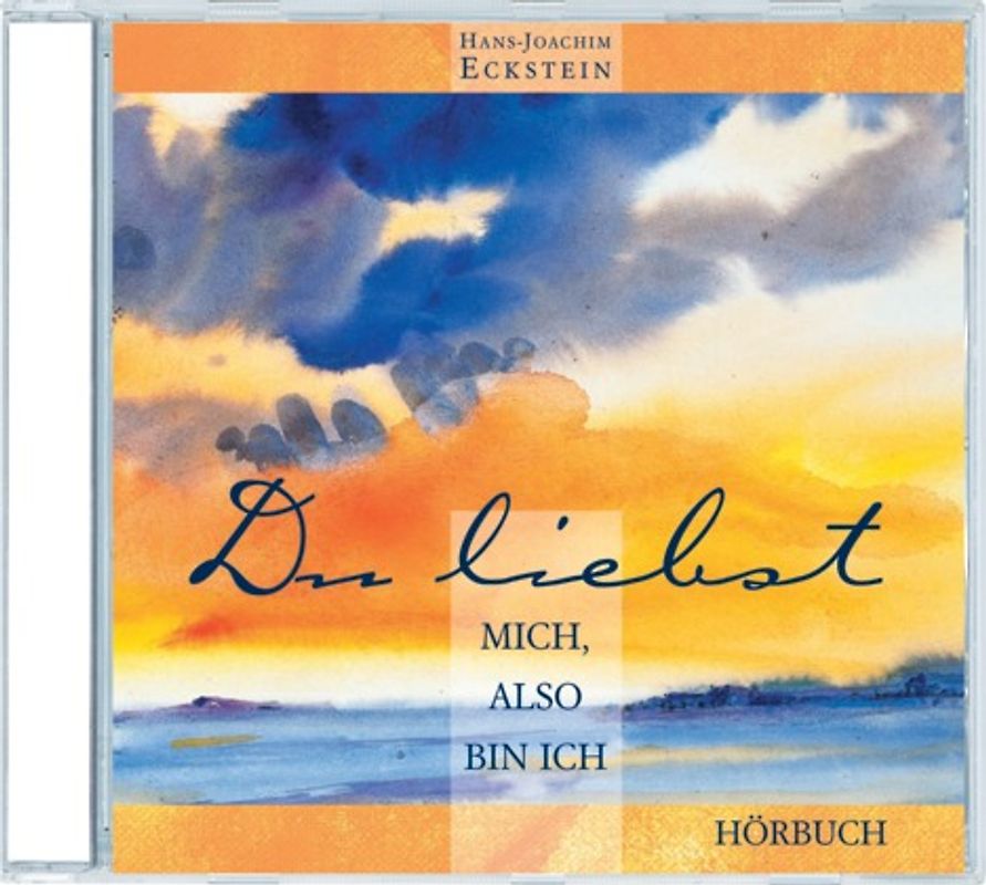 Du liebst mich, also bin ich