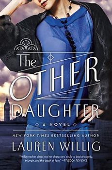 The Other Daughter: Lauren Willig