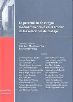 La prevención de los riesgos medioambientales en el ámbito de las relaciones de trabajo