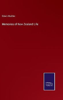 Memories of New Zealand Life
