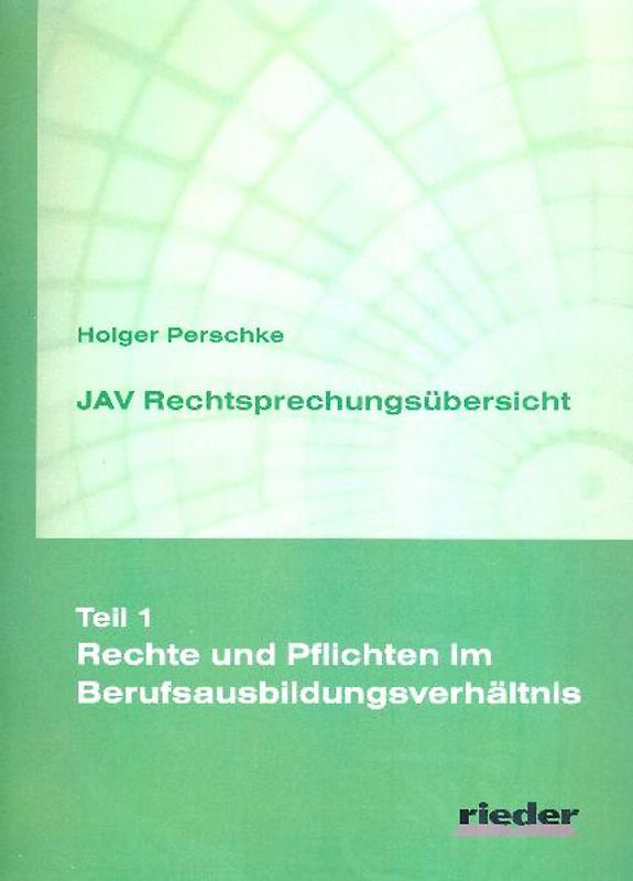 JAV Rechtsprechungsübersicht - Teil 1