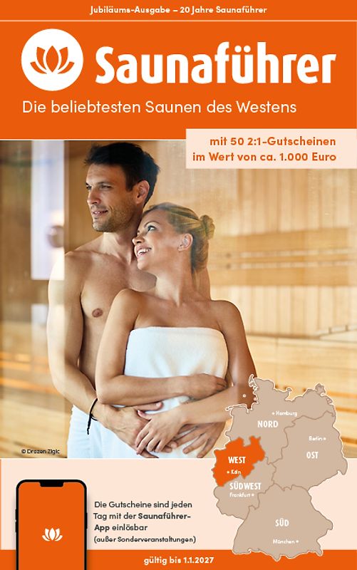 Westen NRW Saunaführer - Die 60 beliebtesten Saunen für den Westen / für NRW