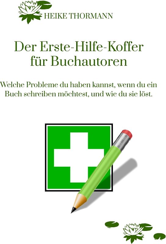 Der Erste-Hilfe-Koffer für Buchautoren