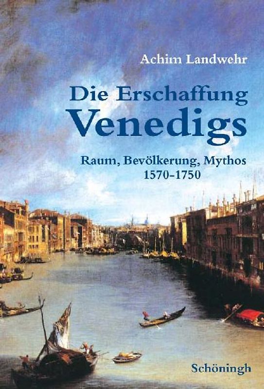 Die Erschaffung Venedigs
