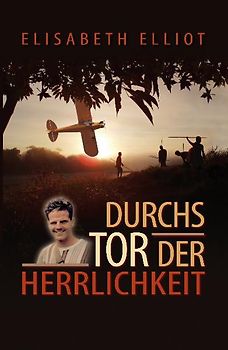 Durchs Tor der Herrlichkeit