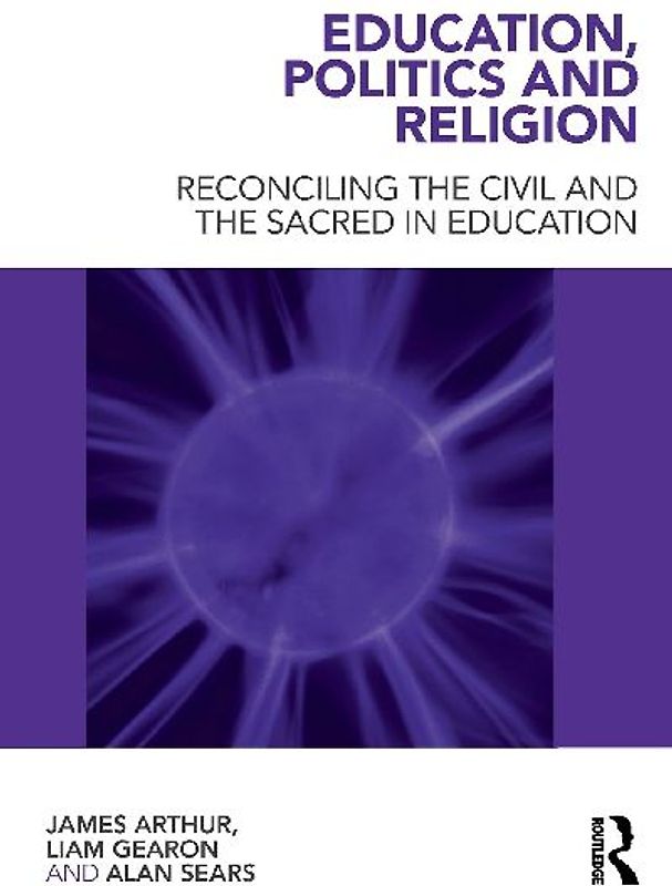 Education, Politics and Religion