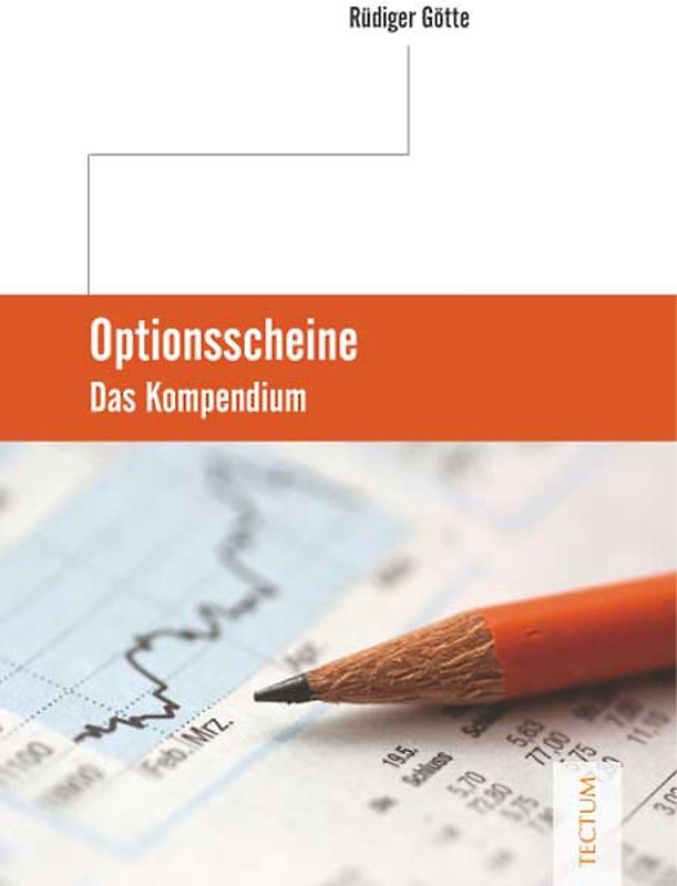 Optionsscheine. Das Kompendium