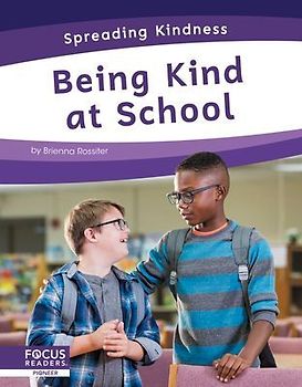 Being Kind at School