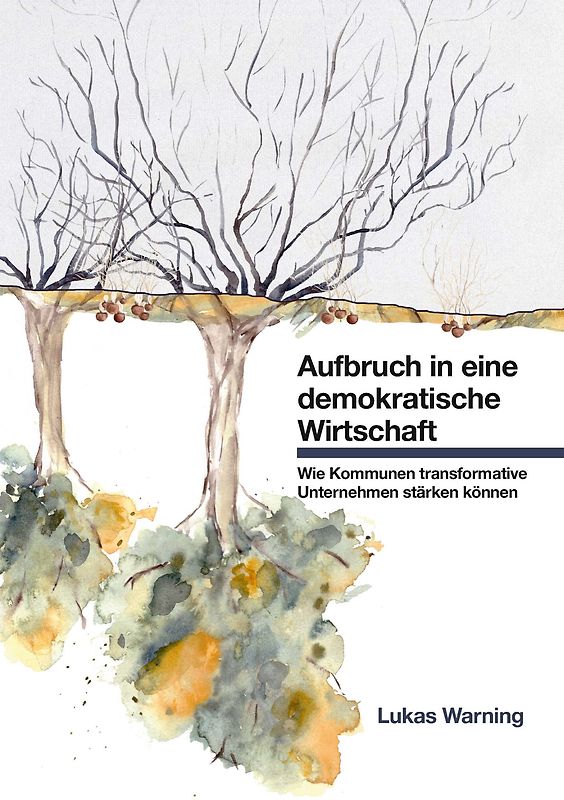 Aufbruch in eine demokratische Wirtschaft