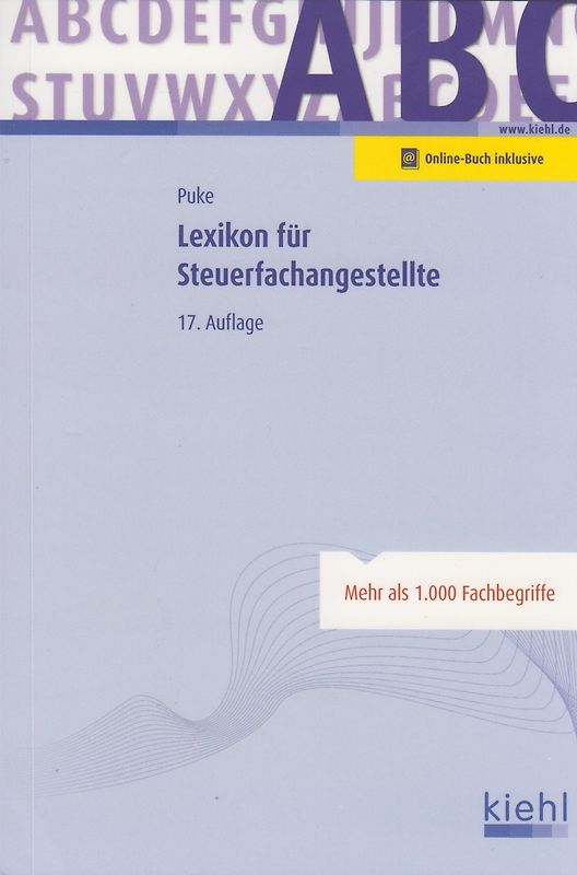 Lexikon für Steuerfachangestellte - Michael Puke [Taschenbuch, 17. Auflage 2016]