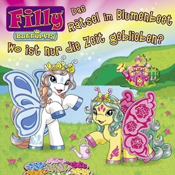 Filly - 01: Das Rätsel im Blumenbeet / Wo ist nur die Zeit geblieben?