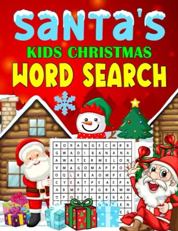 Santa's Christmas Word Search for Kids.: Find all the Festive Christmas Words with Santa.