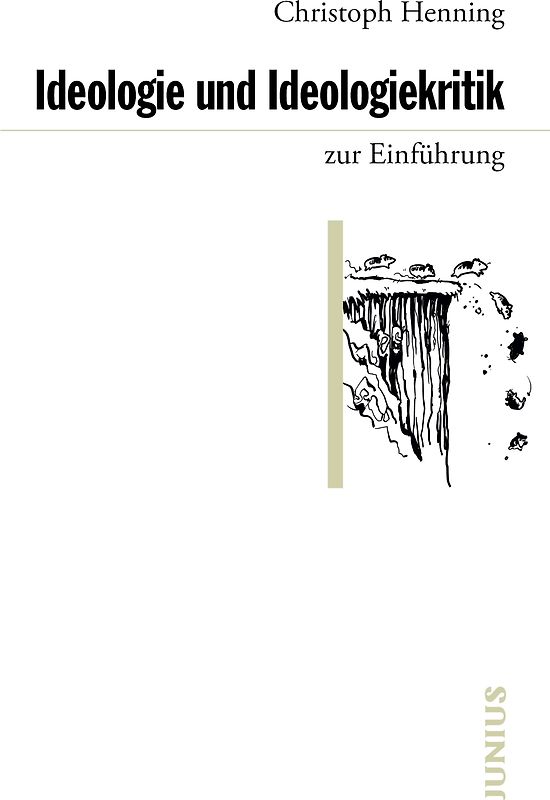 Ideologie und Ideologiekritik zur Einführung