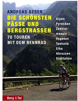 Die schönsten Pässe und Bergstraßen