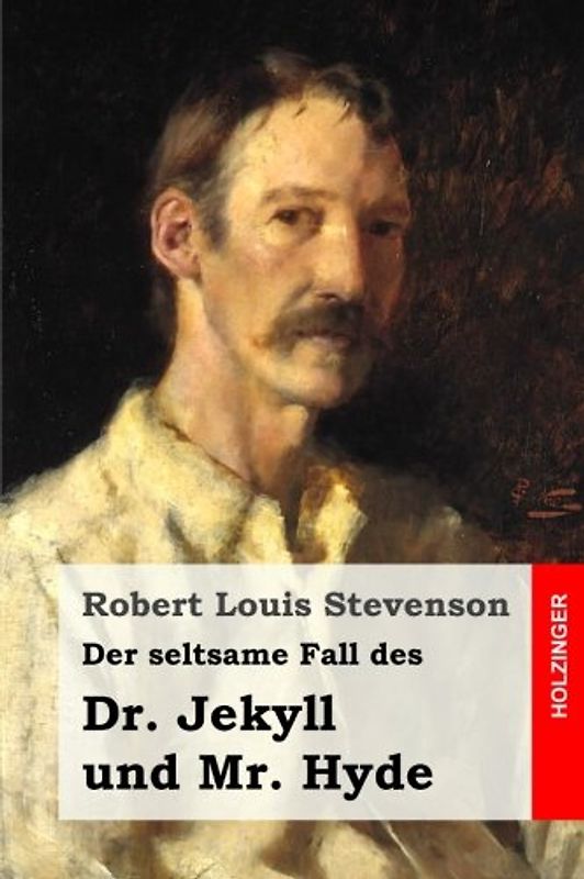 Der seltsame Fall des Dr. Jekyll und Mr. Hyde