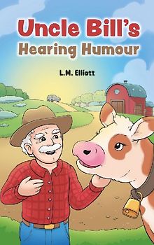 Uncle Bill's Hearing Humour