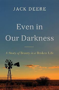 Even in Our Darkness