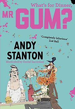 What's for Dinner, MR Gum?