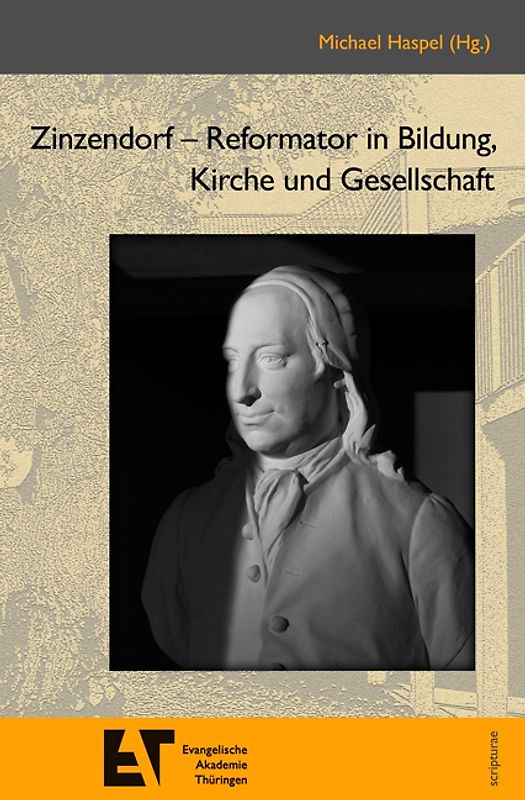 Zinzendorf – Reformator in Bildung, Kirche und Gesellschaft