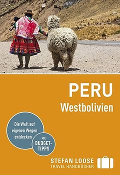 Stefan Loose Reiseführer Peru, Westbolivien