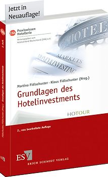 Grundlagen des Hotelinvestments