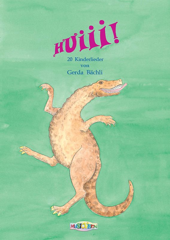 Huiii!. 20 neue spritzige Lieder für Kinder bis 10 Jahre von Gerda Bächli; Notenheft mit Anregungen, in Hochdeutsch und Schweizerdeutsch. Preisgekrönt durch die Vereinigung zur Förderung der Schweizer Kultur.