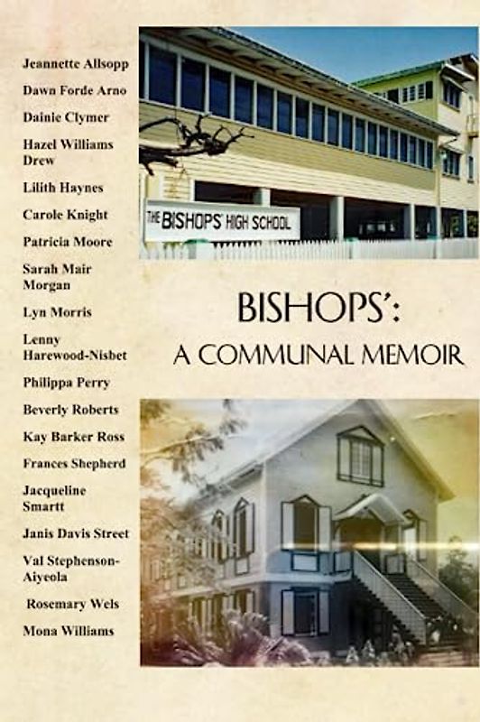 BISHOPS': A Communal Memoir