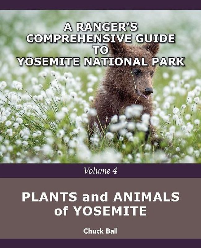 Plants and Animals of Yosemite